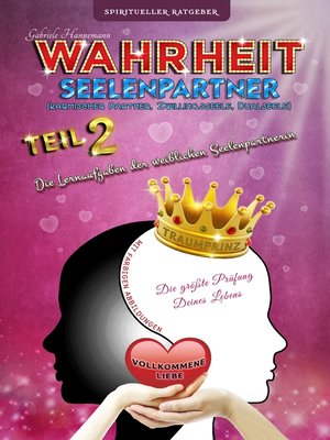 cover image of Wahrheit Seelenpartner Teil 2 (karmischer Partner, Zwillingsseele, Dualseele)
